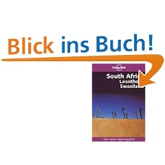 South Africa, Lesotho and Swaziland. Mean streets, wildlife beats and scenic treats (Lonely Planet South Africa, Lesotho & Swaziland, 4th ed)
