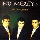 Revue No Mercy  / My Promise