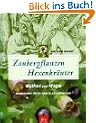 Zauberpflanzen - Hexenkr�uter