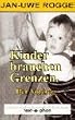 Kinder brauchen Grenzen, 1 Cassette