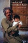 Health and Identity in Egypt: Shifting Frontiers