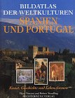 Bildatlas der Weltkulturen, Spanien und Portugal - Mary Vincent