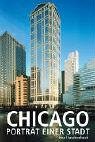 cover of Chicago - Porträt einer Stadt.