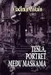 Tesla, portret medju maskama