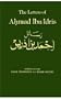 The Letters of Ahmad Ibn Idris (Northwestern University Press Series in Islam and Society in Africa)