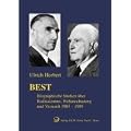 Best: Biographische Studien �ber Radikalismus, Weltanschauung und Vernunft 1903-1989