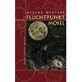 Fluchtpunkt Mosel