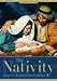 Search : The Nativity: Rediscover the Most Important Birth in All History