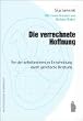 Die verrechnete Hoffnung: Von der selbstbestimmten Entscheidung durch genetische Beratung