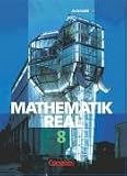 Mathematik Real 8. Ausgabe N. Sch&uuml;lerbuch.