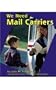 We Need Mail Carriers (Pebble Books)