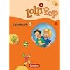 LolliPop Lesebuch - Aktuelle Ausgabe: 2. Schuljahr - Sch�lerbuch