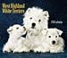 terrier46 - West Highland White Terriers 2010 Deluxe Wall Calendar