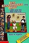 Abby and the Best Kid Ever (Baby-Sitters Club (NO. 116))