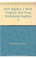 holt algebra 2 west virginia test prep workbook algebra 2
