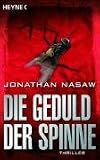 Die Geduld der Spinne. - Jonathan Nasaw