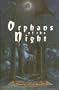 Orphans of the Night