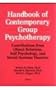 Handbook of Contemporary Group Psychotherapy: Contributions from Object Relations, Self Psychology, & Social Systems Theories