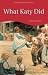 What Katy Did (Wordsworth Children's Classics) (Wordsworth Collection)