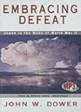 Embracing Defeat