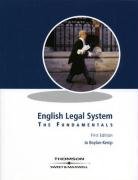 The English Legal System: The Fundamentals