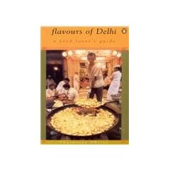 Flavours of Delhi: A Food Lover's Guide