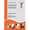 PraNeoHom� Lehrbuch Band 2 - Praxisorientierte Neue Hom�opathie: Energie-Balance, Selbstwiederholung der Organe, Wandlungskreis der f�nf Elemente und Meridianlehre nach der TCM