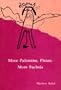 More Palomino, Please, More Fuchsia
