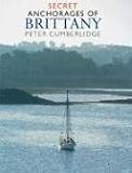 Secret Anchorages of Brittany (Imray)
