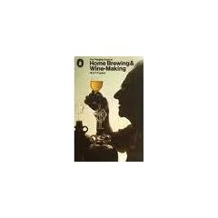 The Penguin Book of Home Brewing and Wine-making