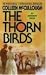 The Thorn Birds (Paperback)