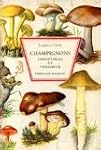 Champignons comestibles et veneneux