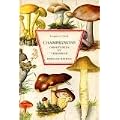 Champignons comestibles et veneneux