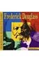 Frederick Douglass (Read and Discover Photo-Illustrated Biographies)