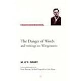 The danger of words and writings on Wittgenstein
