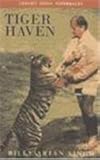 Tiger haven