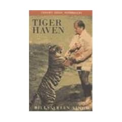 Tiger Haven (Oxford India Paperbacks)