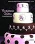 Romantic Cakes