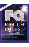 FaithQuest: A Journey Toward Congregational Transformation