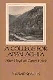 A College For Appalachia: Alice Lloyd on Caney Creek