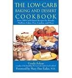 The Low-Carb Baking and Dessert Cookbook [Paperback]