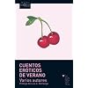 Cuentos eroticos de verano (La Sonrisa Vertical) (Spanish Edition)
