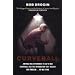 Curveball: Spies, Lies, and the Man Behind Them - The Real Reason America Went to War in Iraq