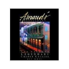 Arnaud's Restaurant Cookbook: New Orleans Legendary Creole Cuisine
