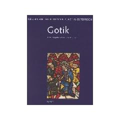 Geschichte der bildenden Kunst in �sterreich, 6 Bde., Bd.2, Gotik