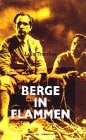 Berge in Flammen [VHS]