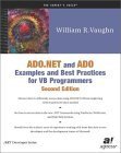 ADO.NET and ADO Examples and Best Practices for VB Programmers (Second Edition)