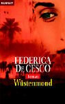 W�stenmond: Roman