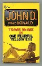 One fearful yellow eye