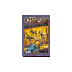 Konzernkrieg. Shadowrun-Quellenbuch